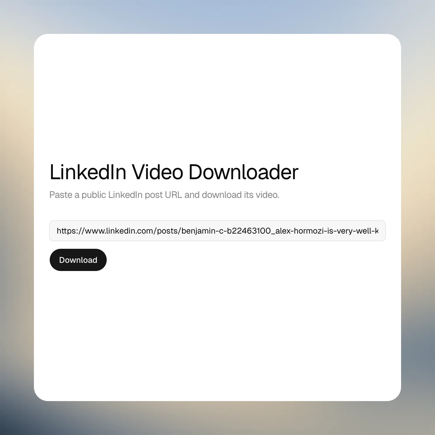 Paste a public LinkedIn video URL into the downloader